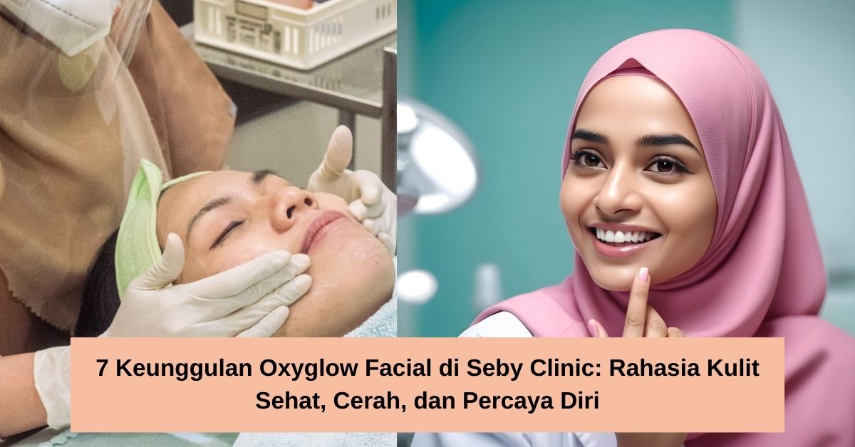Menggali Keindahan Diri: Rahasia Kesehatan Kulit di Jantung Cilacap